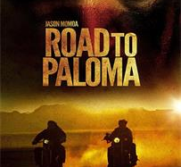 Road to Paloma Movie Review